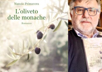 “L’ oliveto delle monache”, ecco il libro di Nunzio Primavera